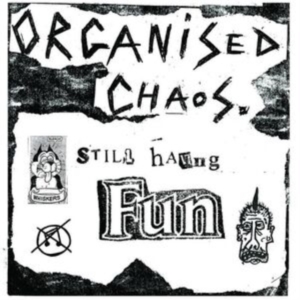 Organized Chaos - Still Having Fun i gruppen VINYL hos Bengans Skivbutik AB (4214160)