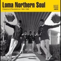 Loma Northern Soul ~ Classics & Rev - Various Artists i gruppen CD hos Bengans Skivbutik AB (4214354)