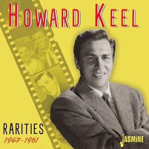 Howard Keel - Rarities - 1947-1961 i gruppen CD hos Bengans Skivbutik AB (4214363)