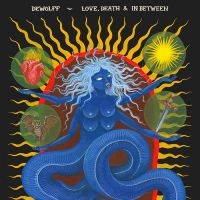 Dewolff - Love, Death & In Between i gruppen VINYL hos Bengans Skivbutik AB (4216036)
