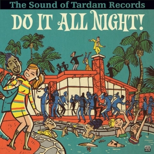 Do It All Night - The Sound Of Tard - Various Artists i gruppen VINYL / Pop-Rock,RnB-Soul hos Bengans Skivbutik AB (4216037)