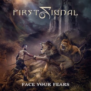 First Signal - Face Your Fears i gruppen CD hos Bengans Skivbutik AB (4216734)