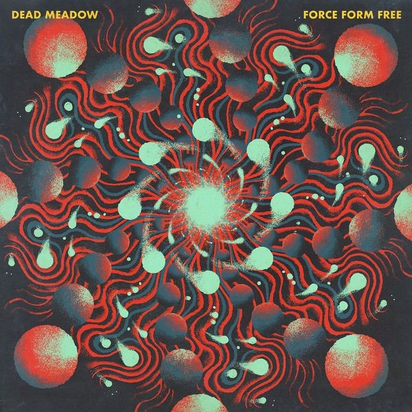 Dead Meadow - Force Form Free (Digipack) i gruppen CD / Metal/ Heavy metal hos Bengans Skivbutik AB (4216738)