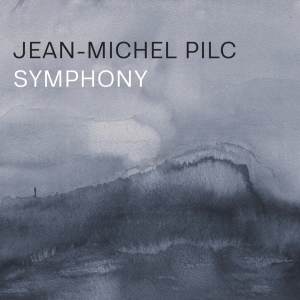 Pilc Jean-Michel - Symphony i gruppen CD hos Bengans Skivbutik AB (4217249)