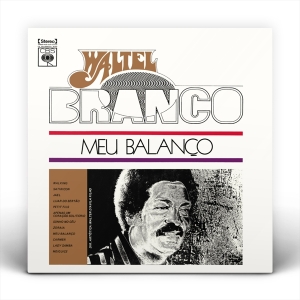 Waltel Branco - Meu Balanco i gruppen CD hos Bengans Skivbutik AB (4217427)