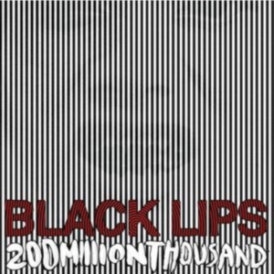 Black Lips - 200 Million Thousand (White Vinyl) i gruppen Annet /  hos Bengans Skivbutik AB (4217494)
