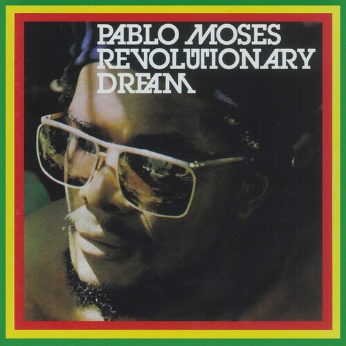 Moses Pablo - Revolutionary Dream (Reissue) i gruppen VINYL / Reggae hos Bengans Skivbutik AB (4217511)