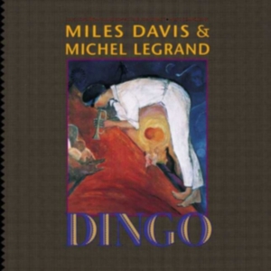 Miles Davis & Michel LeGrand - Dingo: Selections From The Movie (Ltd In i gruppen VINYL / Film-Musikkkal,Jazz hos Bengans Skivbutik AB (4217926)