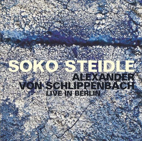 Soko Steidle / Von Schlippenbach A - Live In Berlin i gruppen CD / Jazz/Blues hos Bengans Skivbutik AB (4218142)