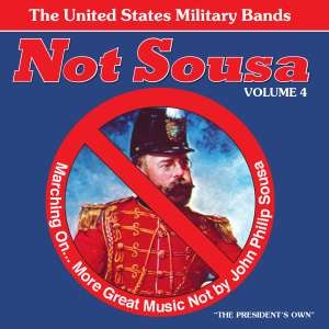 United States Military Bands - Not Sousa Vol 4 i gruppen CD / Klassisk hos Bengans Skivbutik AB (4218884)