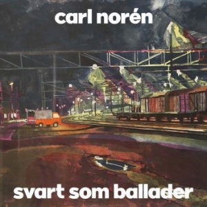 Carl Norén - Svart Som Ballader i gruppen Labels / Dalapop /  hos Bengans Skivbutik AB (4218955)