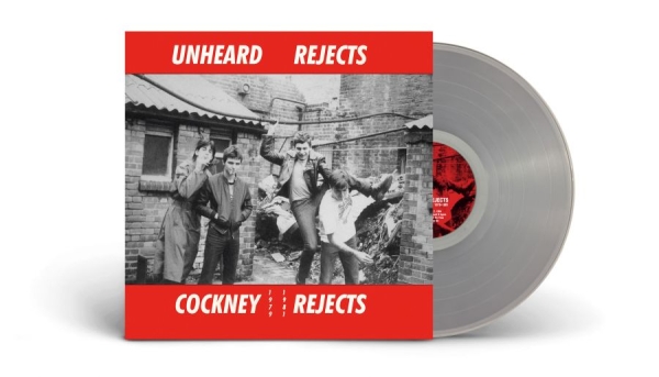 Cockney Rejects - Unheard Rejects 1979-1981 (Clear Vi i gruppen VINYL hos Bengans Skivbutik AB (4219510)