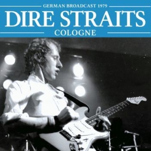 Dire Straits - Cologne i gruppen CD / Pop-Rock hos Bengans Skivbutik AB (4219528)