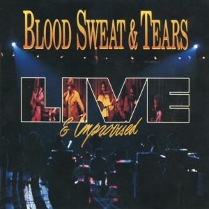 Blood Sweat & Tears - Live And Improvised i gruppen CD hos Bengans Skivbutik AB (4219625)