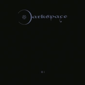 Darkspace - Dark Space Iii I i gruppen CD / Metal hos Bengans Skivbutik AB (4219692)