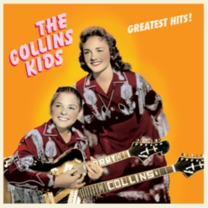 Collins Kids - Greatest Hits! i gruppen VINYL / Country hos Bengans Skivbutik AB (4219778)
