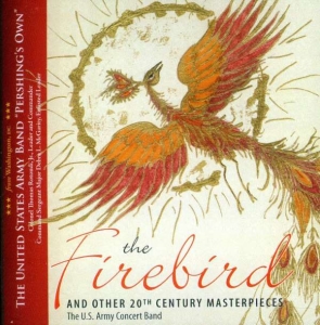U S Army Concert Band - The Firebird i gruppen CD hos Bengans Skivbutik AB (4220669)