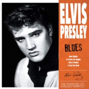 Elvis Presley - Signature Collection No. 6 - Blues i gruppen CD / Pop-Rock,Annet hos Bengans Skivbutik AB (4220771)