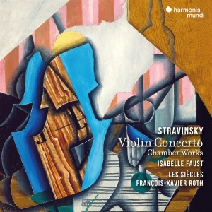 Isabelle Faust - Stravinsky: Violin Concerto / Chamber Works i gruppen CD hos Bengans Skivbutik AB (4220989)