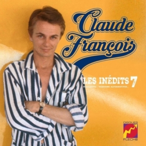 Claude Frangois - Les Inedits Vol.7 i gruppen VINYL / Pop-Rock hos Bengans Skivbutik AB (4221023)