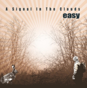 Easy - A Signal In The Clouds i gruppen CD / Pop-Rock,Svensk Musikkk hos Bengans Skivbutik AB (4222665)