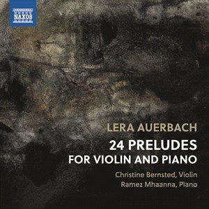 Auerbach Lera - 24 Preludes For Violin & Piano i gruppen CD hos Bengans Skivbutik AB (4222683)