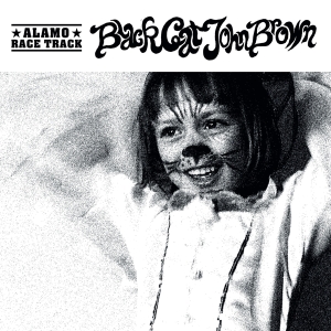 Alamo Race Track - Black Cat John Brown i gruppen VINYL hos Bengans Skivbutik AB (4222764)