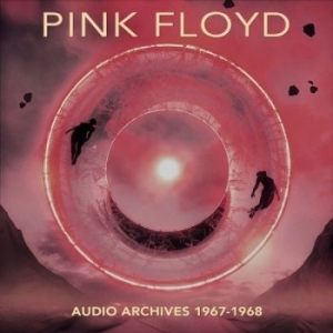 Pink Floyd - Audio Archives 1967-1968 (2 Cd Digi i gruppen CD hos Bengans Skivbutik AB (4223737)