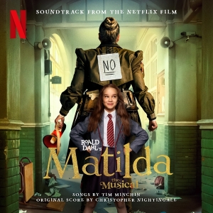 The Cast Of Roald Dahl S Matilda The Musical - Roald Dahl's Matilda The Musical (Soundtrack From The Netflix Film) i gruppen Annet /  hos Bengans Skivbutik AB (4223782)