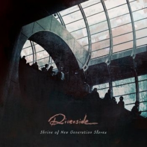 Riverside - Shrine Of New Generation Slaves i gruppen CD / Metal,Pop-Rock hos Bengans Skivbutik AB (4223815)