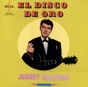 Johnny Hallyday - Vogue Made In Mexique: El Disco De Oro i gruppen Annet /  hos Bengans Skivbutik AB (4223869)