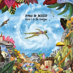 Press To Meco - Here's To The Fatigue i gruppen VINYL / Pop-Rock hos Bengans Skivbutik AB (4224077)