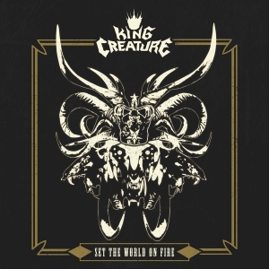 King Creature - Set The World On Fire i gruppen VINYL hos Bengans Skivbutik AB (4224083)