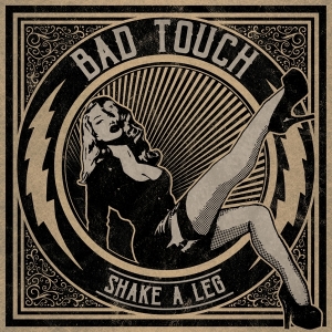 Bad Touch - Shake A Leg i gruppen VINYL hos Bengans Skivbutik AB (4224091)