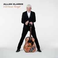 Allan Clarke - I'll Never Forget i gruppen VINYL hos Bengans Skivbutik AB (4224422)