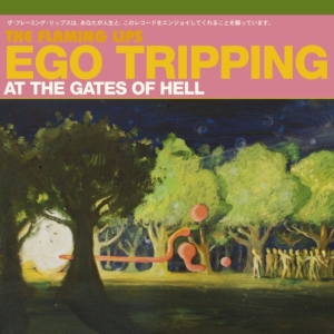 The Flaming Lips - Ego Tripping At The Gates Of H i gruppen VINYL / Pop-Rock hos Bengans Skivbutik AB (4224637)