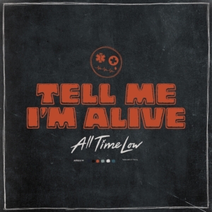 All Time Low - Tell Me I'm Alive i gruppen CD / Pop-Rock hos Bengans Skivbutik AB (4224642)