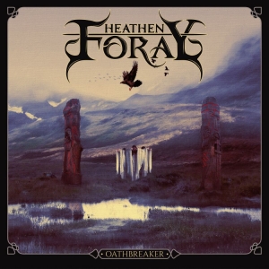 Heathen Foray - Oathbreaker (Digipack) i gruppen CD hos Bengans Skivbutik AB (4224809)