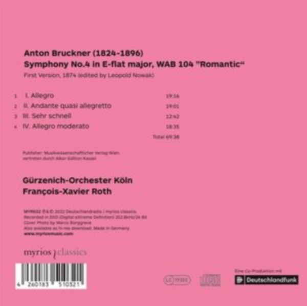 Gurzenich-Orchester Köln/Roth François-X - Bruckner Symphony No. 4 (First Version) i gruppen CD / Klassisk hos Bengans Skivbutik AB (4224882)
