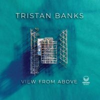 Banks Tristan - View From Above i gruppen CD / Jazz hos Bengans Skivbutik AB (4225338)