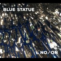 Blue Statue - No/On i gruppen CD hos Bengans Skivbutik AB (4225361)