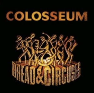 Colosseum - Bread & Circuses i gruppen CD / Pop-Rock hos Bengans Skivbutik AB (4226813)