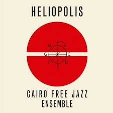 Cairo Free Jazz Ensemble - Heliopolis i gruppen MK Test 4 hos Bengans Skivbutik AB (4227617)