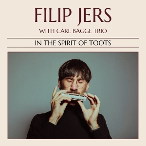 Filip Jers - In The Spirit Of Toots i gruppen CD hos Bengans Skivbutik AB (4227819)