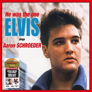 Elvis Presley - He Was The One (Elvis Sings Aaron Schroeder) i gruppen VI TIPSER / Record Store Day / RSD2023 hos Bengans Skivbutik AB (4228000)
