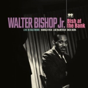 Bishop Walter -Jr.- - Bish At The Bank:.. -Rsd- i gruppen VI TIPSER / Record Store Day / RSD2023 hos Bengans Skivbutik AB (4229424)