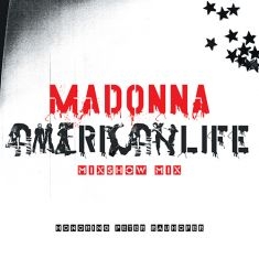 Madonna - American Life Mixshow Mix (In Memory Of  i gruppen VI TIPSER / Record Store Day / RSD2023 hos Bengans Skivbutik AB (4229616)