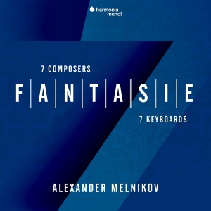 Alexander Melnikov - Fantasie: 7 Composers - 7 Keyboards i gruppen CD hos Bengans Skivbutik AB (4231229)