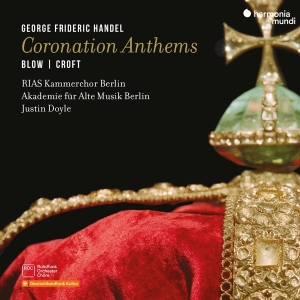 Rias Kammerchor Berlin & Akademie Fur Alte Musik Berlin & Justin Doyle - Georg Friedrich Handel: Coronation Anthems i gruppen CD hos Bengans Skivbutik AB (4231230)