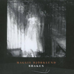 Bjorklund Maggie - Shaken i gruppen Annet /  hos Bengans Skivbutik AB (4231364)